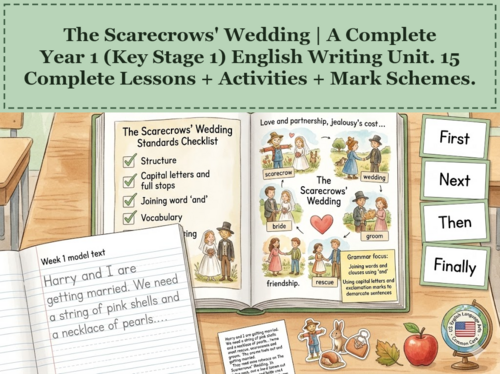 The Scarecrows' Wedding | Year 1 English Unit | 15 Complete Lessons + Resources + Mark Scheme