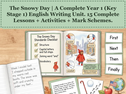 The Snowy Day | Year 1 English Unit | 15 Complete Lessons + Resources + Mark Scheme