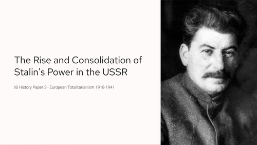 IB History Paper 3: Stalin's Rise & Consolidation of Power 1924-1939