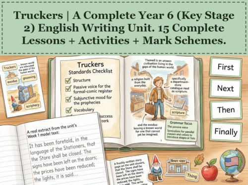 Truckers | Year 6 English Unit | 15 Complete Lessons + Resources + Mark Scheme