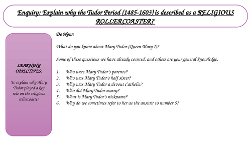 KS3 unit Why was the Tudor period a Religious Rollercoaster? L8 Mary I -the return  of Catholicism s
