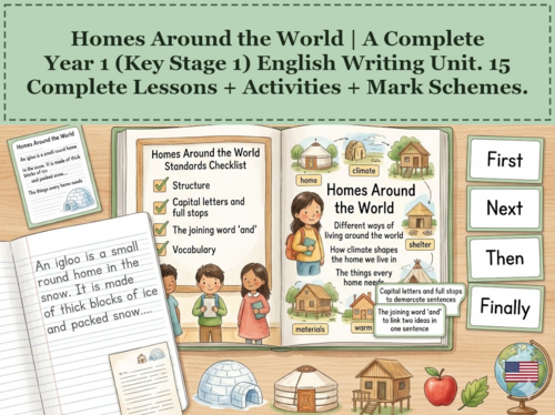 Homes Around the World | Year 1 English Unit | 15 Complete Lessons + Resources + Mark Scheme
