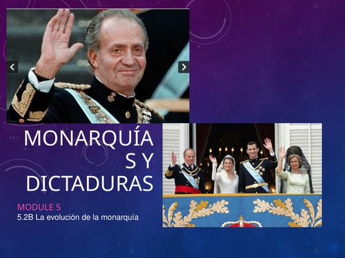 Monarquías y Dictaduras 5.2B