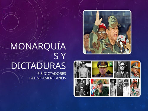 Monarquías y Dictaduras 5.3A