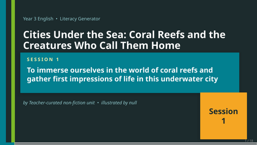Cities Under the Sea: Coral Reefs and the Creatures Who Call Them Home | Year 3 English Unit