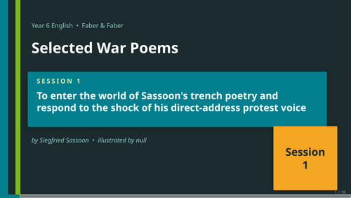 Selected War Poems | Year 6 English Unit | 15 Complete Lessons ...