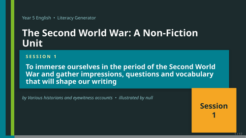 The Second World War: A Non-Fiction Unit | Year 5 English Unit | 15 Complete Lessons + Resources