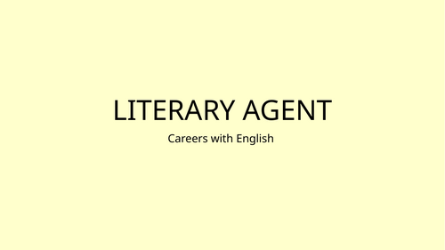 CAREERS with English - Literary Agent