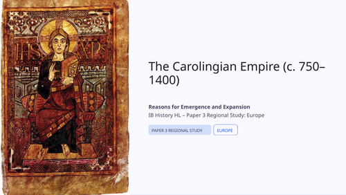 IB DP History Paper 3 Europe: Carolingian Empire & Expansion