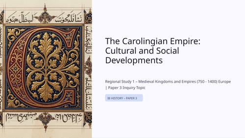 IB DP History Paper 3 Europe: Carolingian Culture & Society