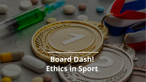 OCR A Level PE: Ethics in Sport - Board dash