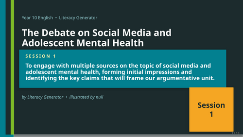 The Debate on Social Media and Adolescent Mental Health | Year 10 English Unit | 15 Complete Lessons
