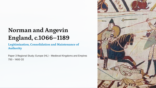 IB History Paper 3 Europe - Norman & Angevin England - Legitimisation & Maintenance