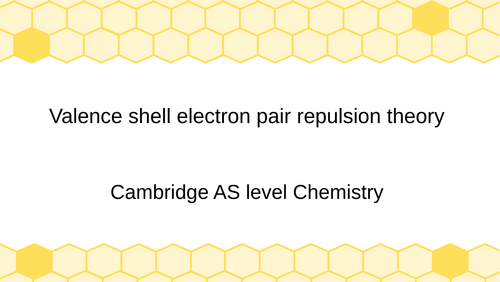 Valence shell electron pair repulsion theory for  CAIE AS level students