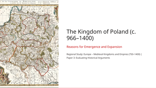 IB History Paper 3 Europe - Kingdom of Poland 966 - 1400 - Emergence & Expansion