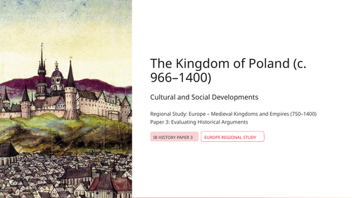 IB History Paper 3 Europe - Poland 966-1400 - Culture & Society