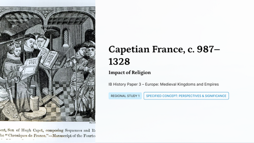 IB History Paper 3 Europe - Capetian France - Impact of Religion
