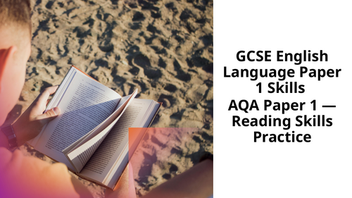 AQA GCSE ENGLISH LANGUAGE PAPER 1 - BREAKDOWN- THE STRANGER CHILD
