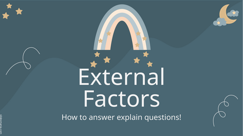 External Factors & Explain Command Word