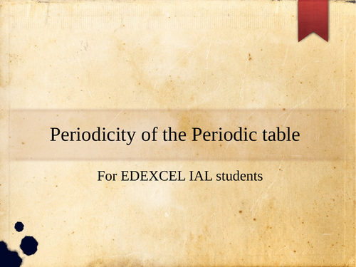 periodicity for EDEXCEL IAL & A level