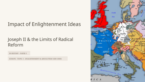 IB History Paper 3 Europe: Joseph II & Impact of Enlightenment Ideas