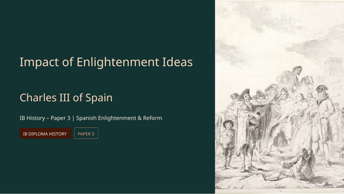 IB History Paper 3 Europe - Charles III of Spain | Impact of Enlightenment Ideas