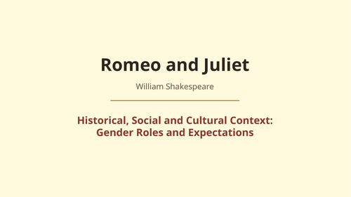 Romeo and Juliet – William Shakespeare – Gender Roles and Expectations