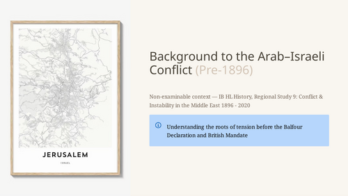 IB History Paper 3: Arab-Israeli Conflict Background (Pre-1896) PPT
