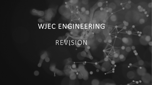 WJEC Engineering revision Knowledge organiser