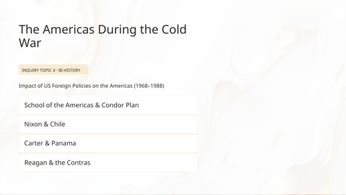IB History HL Americas: Impact of US Foreign Policies on the Americas (Cold War)