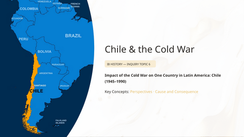 IB History HL Americas: Impact of Cold War on Chile