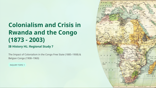 IB History HL Africa: Impact of Colonialism in the Congo Free State and the Belgian Congo