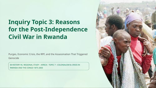 IB History HL Africa: Reasons for the Rwandan Civil War