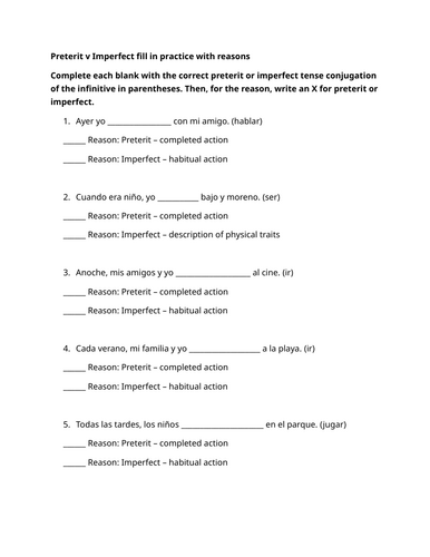 Preterit v Imperfect fill in practice with reasons