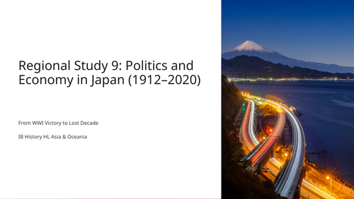 IB History HL Asia: Politics & Economy in Japan (1912-2020)