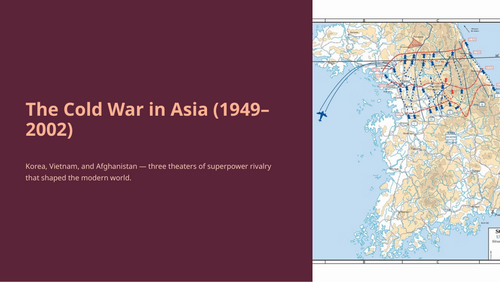 IB History HL Asia: The Cold War in Asia (1949-2002)