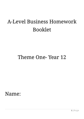 A-Level Business Theme 1 Homework Booklet | Teaching Resources
