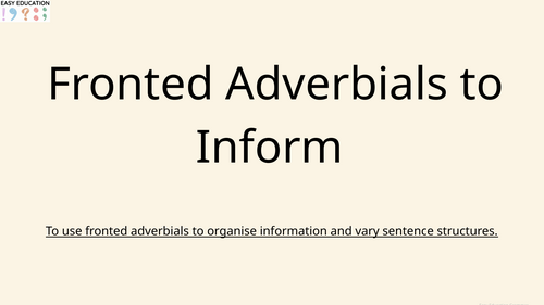 Fronted Adverbials in Information Writing LKS2