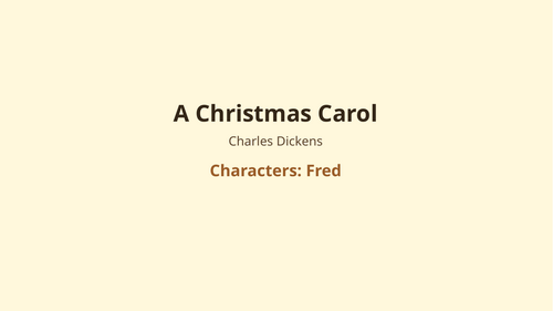 A Christmas Carol – Charles Dickens – Fred