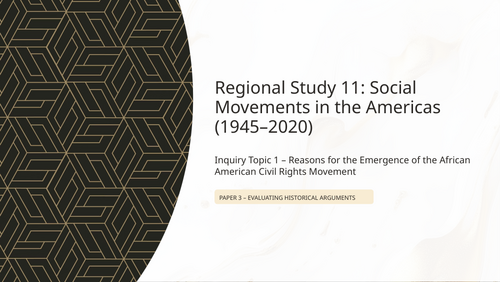 IB History HL Americas:  African-American Civil Rights Emergence