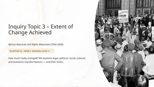 IB History HL Americas: Extent of Civil Rights Change - African-American Civil Rights Movement