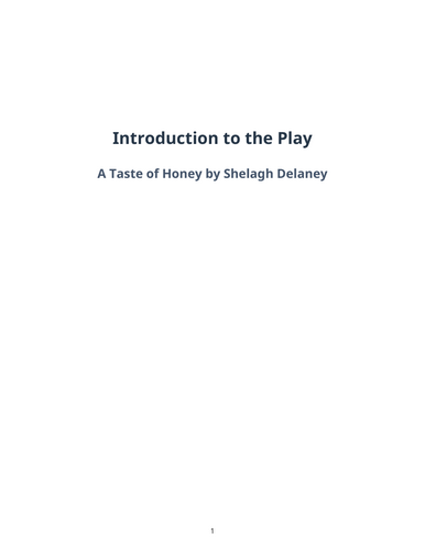 A Taste of Honey – Shelagh Delaney – Introduction to the Play