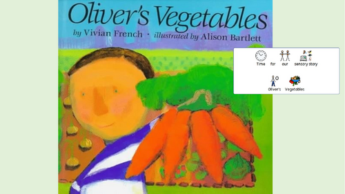 Oliver's Vegetables Sensory Story