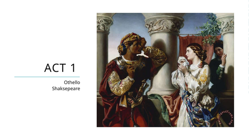 Othello - Act One