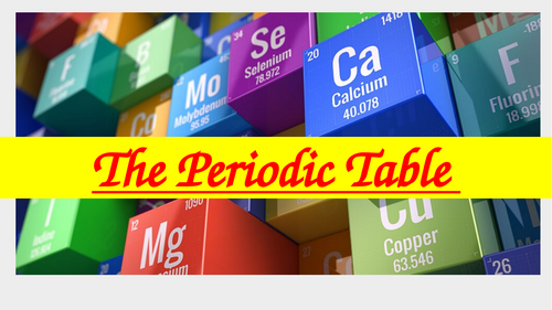 The Periodic Table