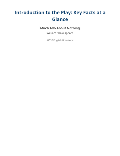 Much Ado About Nothing - William Shakespeare – Key Facts at a Glance
