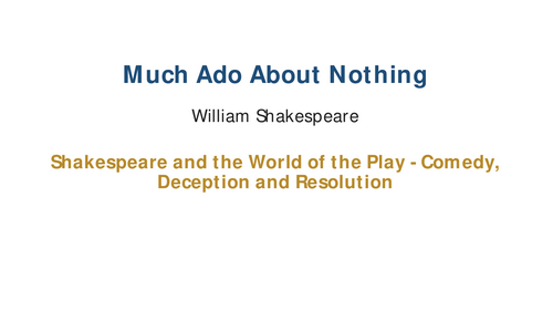 Much Ado About Nothing – William Shakespeare – Comedy, Deception and Resolution