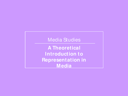 L1  GCSE Media Studies Portrayal of Different People Across Media