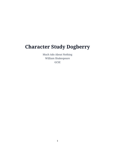 Much Ado About Nothing - William Shakespeare – Dogberry