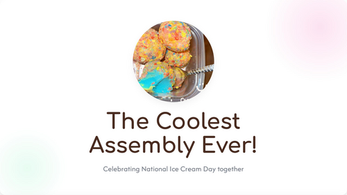 National Ice Cream Day Assembly 2026 | KS1 & KS2 | Fun Food Facts, History & Science